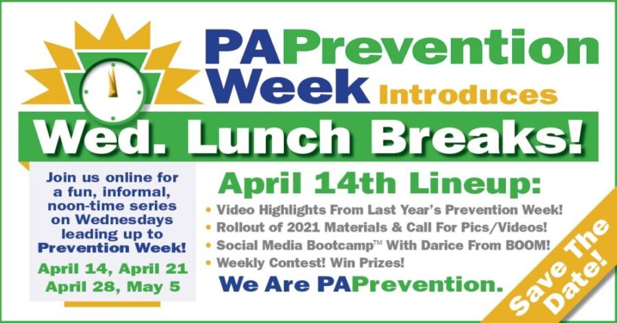 PA Prevention Week Wednesday lunch breaks